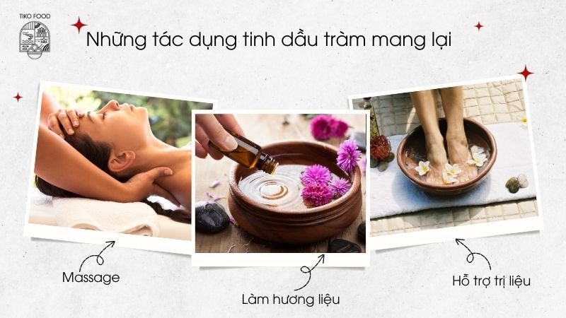 Tác dụng của tinh dầu tràm Huế mang lại 