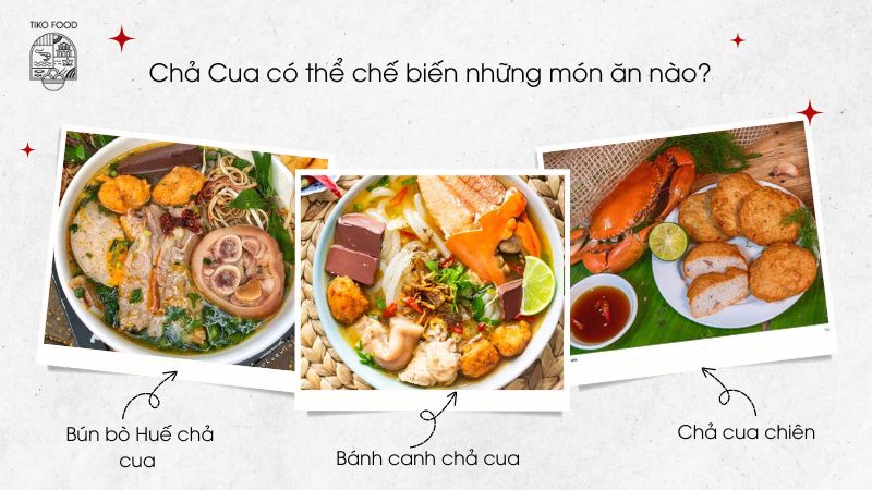 Các món nấu từ chả cua ngon 